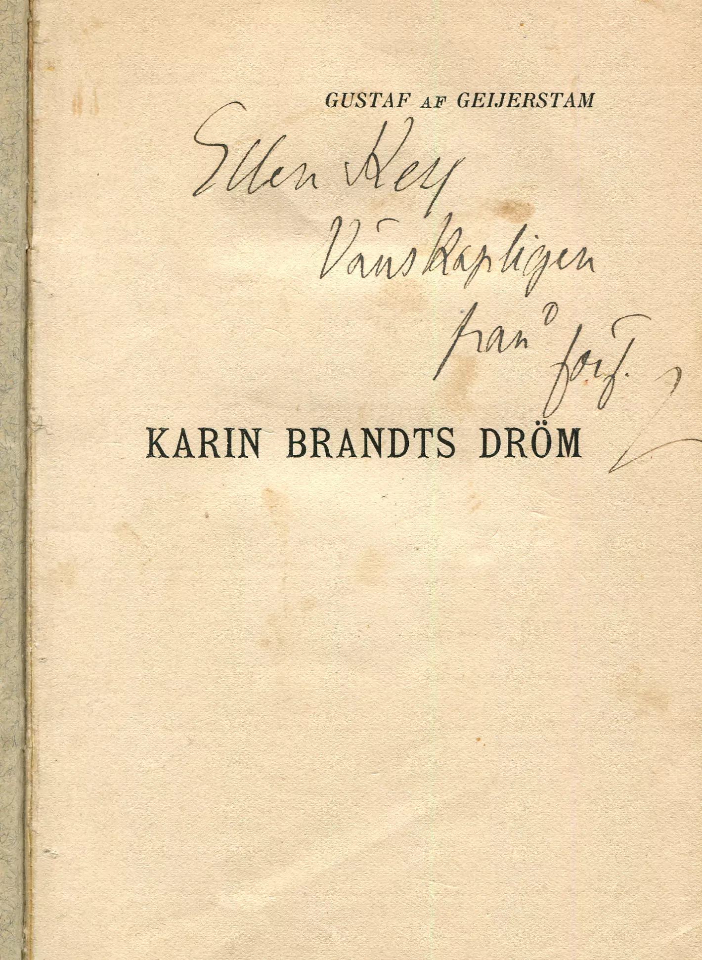 Karin Brandts dröm , Stockholm 1904