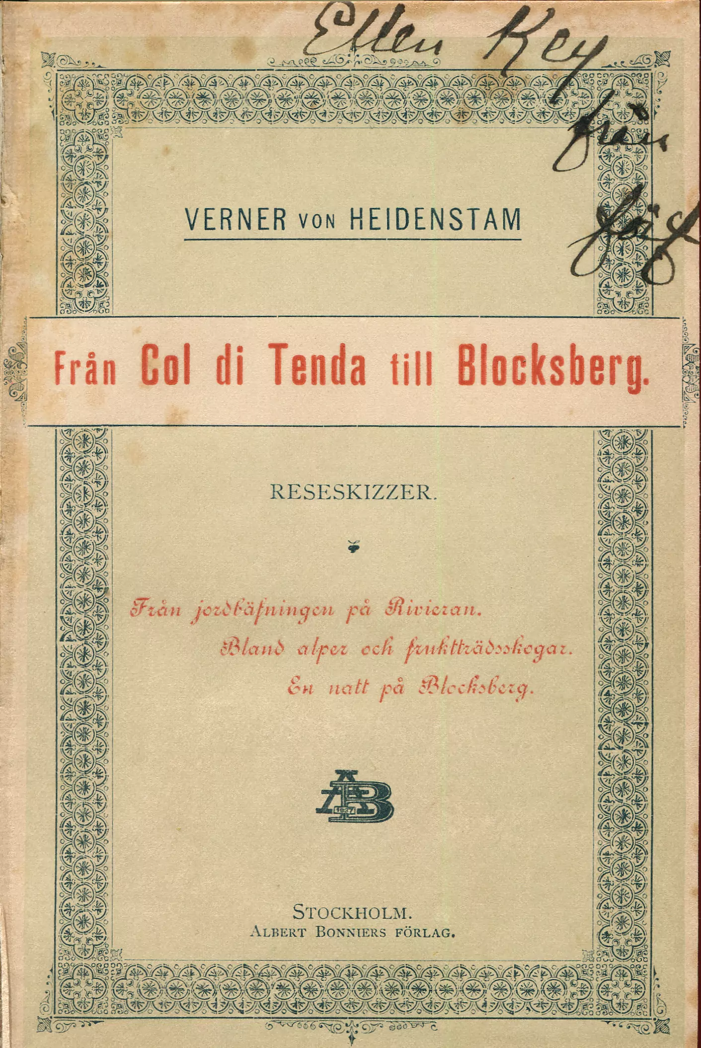 Från Col di Tenda till Blocksberg , Stockholm 1888