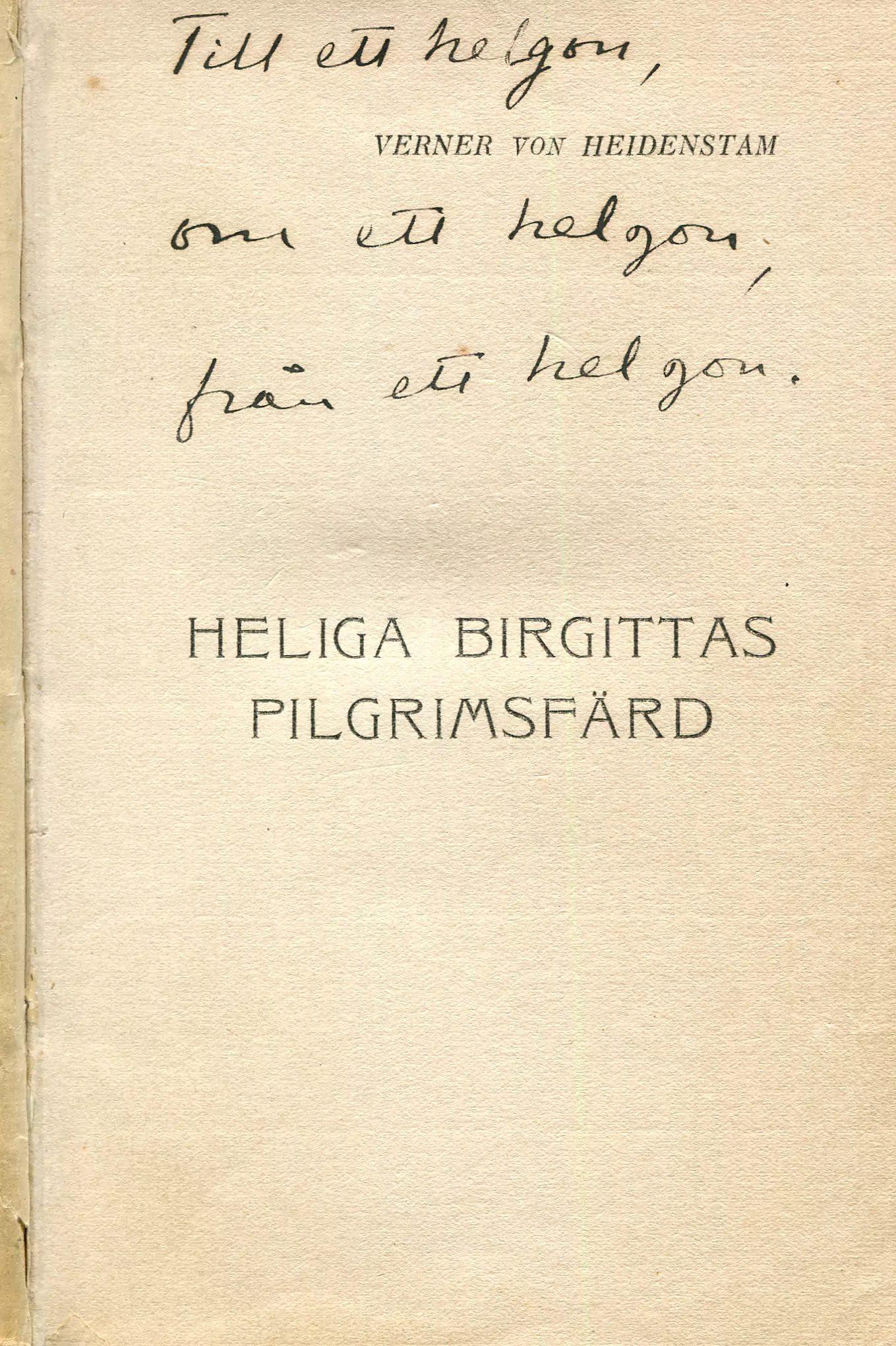 Heliga Birgittas pilgrimsfärd , Stockholm 1901
