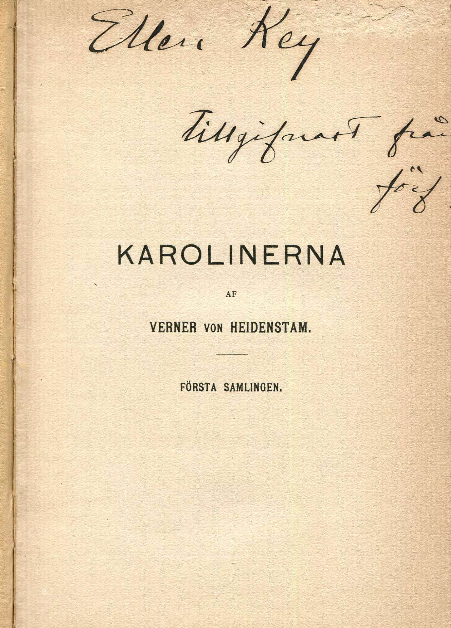 Karolinerna  Första samlingen, Stockholm 1897