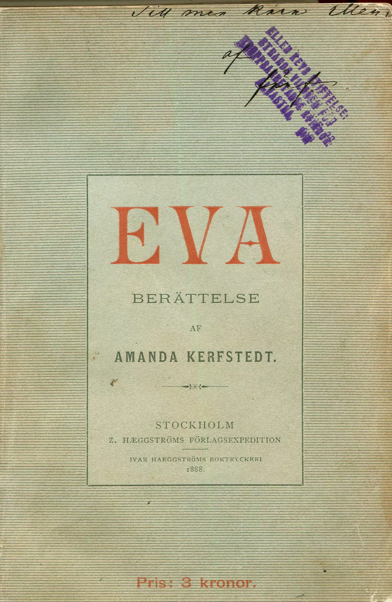 Eva : berättelse, Stockholm 1888