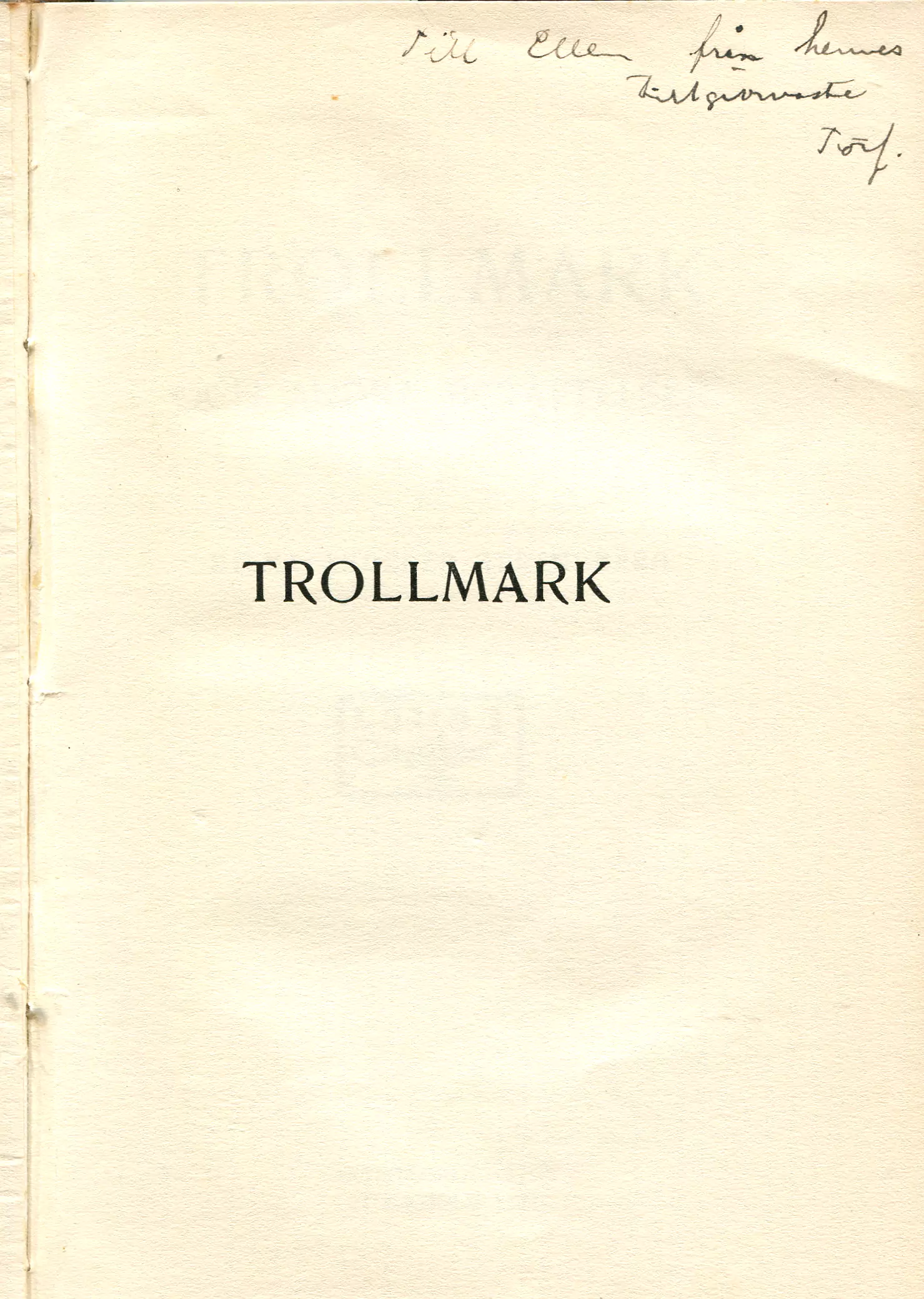 Trollmark , Stockholm 1907