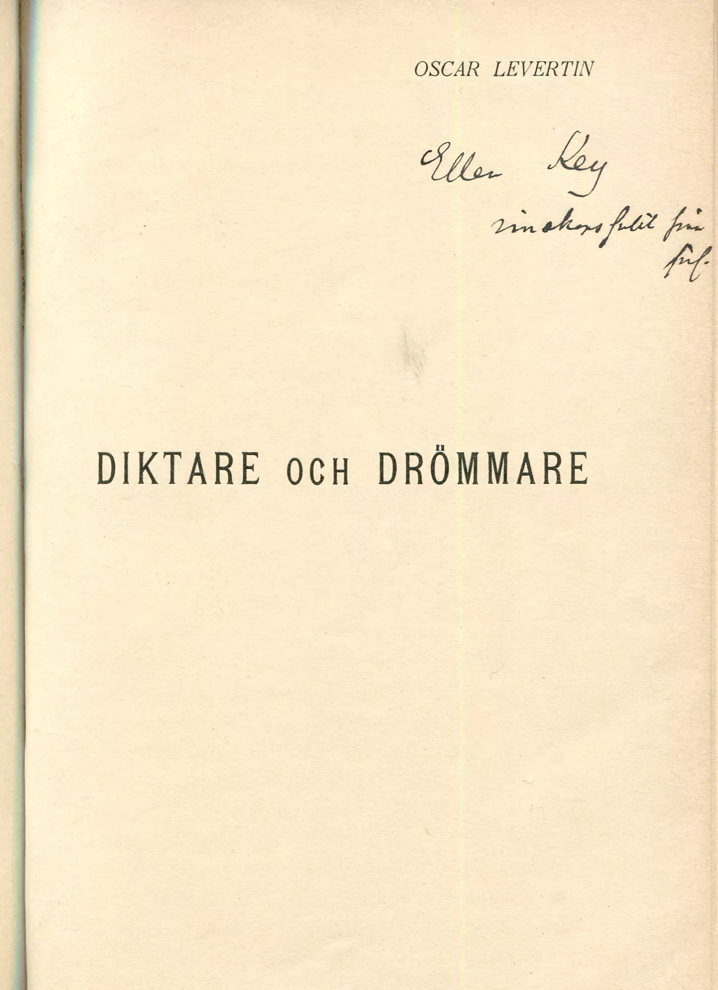 Diktare och drömmare, Stockholm 1898