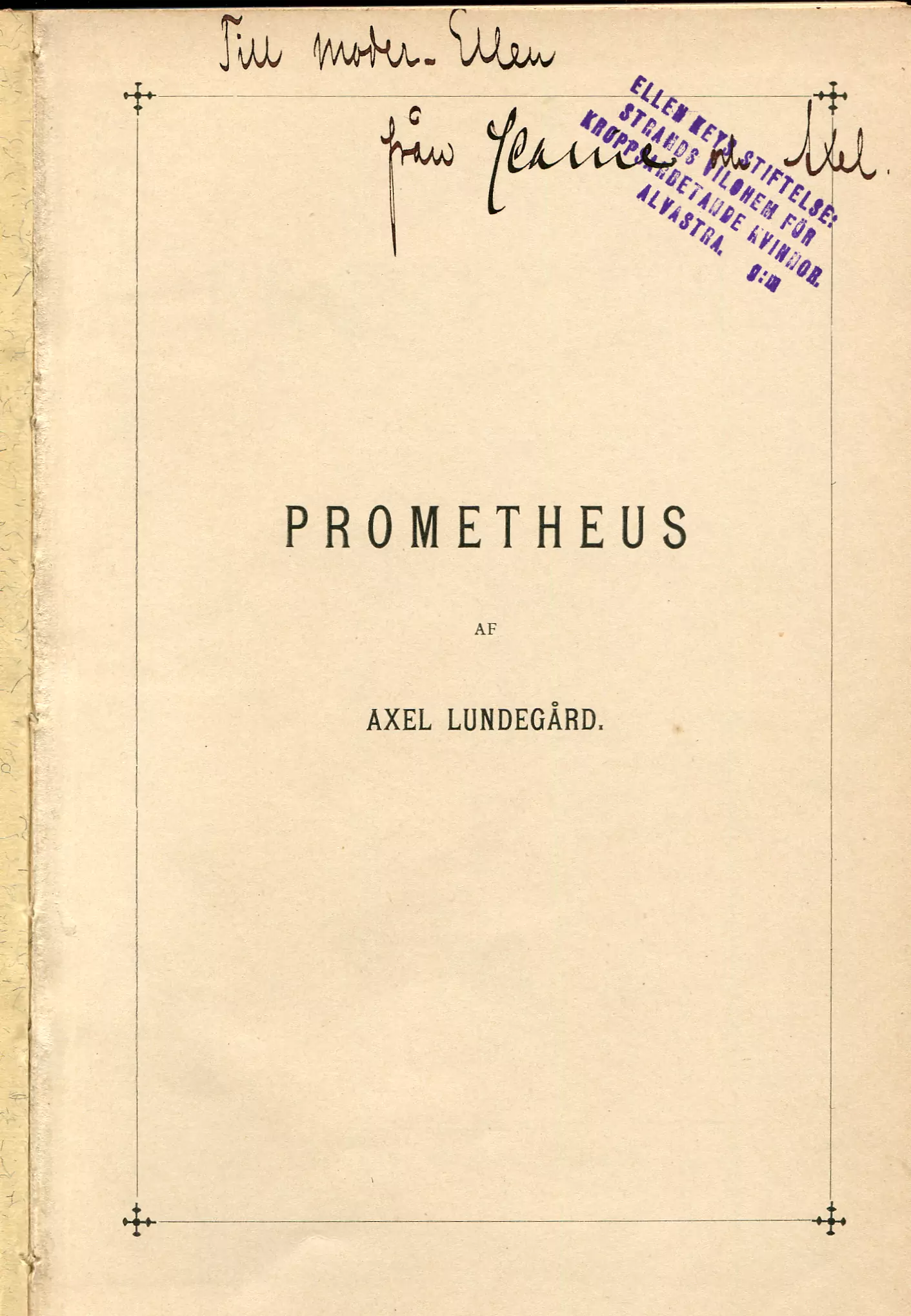 Prometheus  1, Stockholm 1893