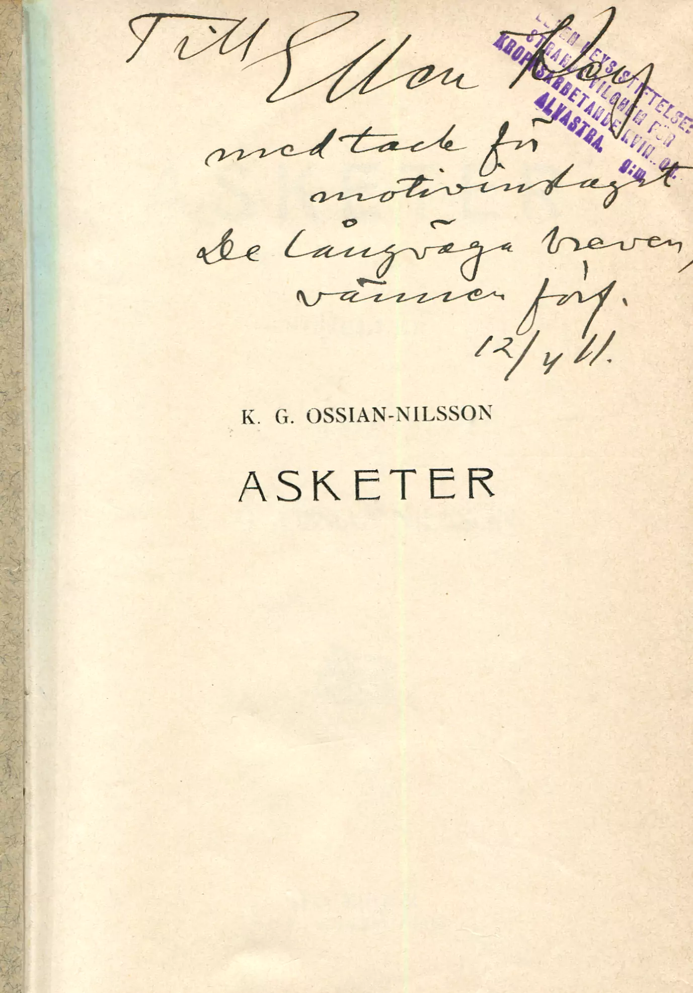 Asketer , Stockholm 1911