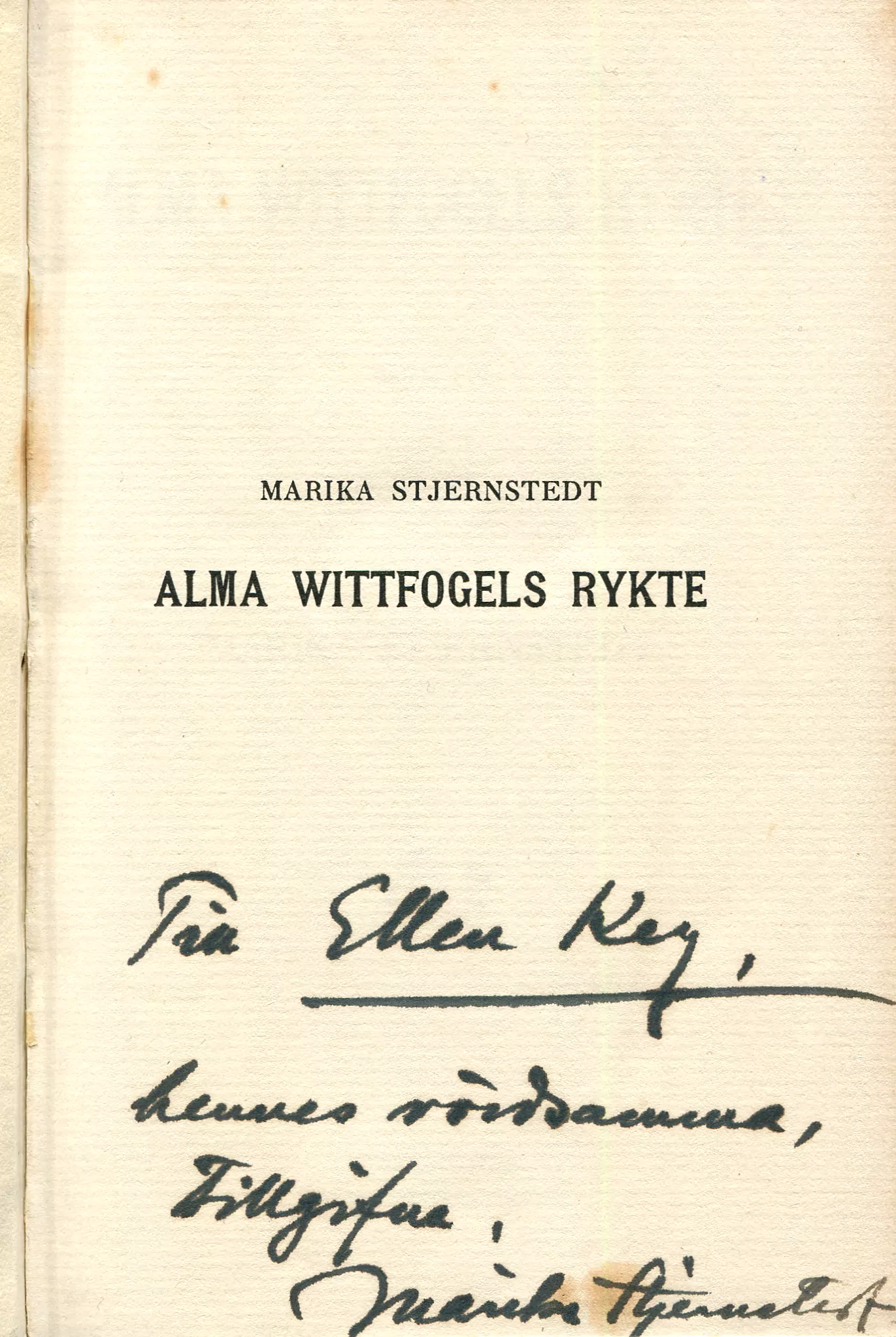 Alma Wittfogels rykte , Stockholm 1913