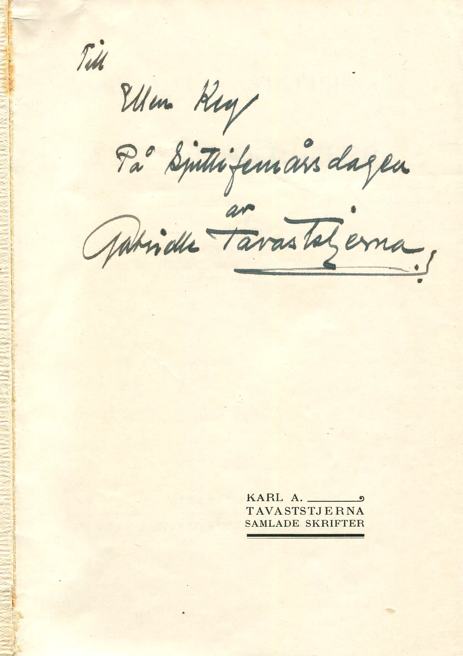 Samlade skrifter Bd 1 Barndomsvänner , Helsingfors 1924