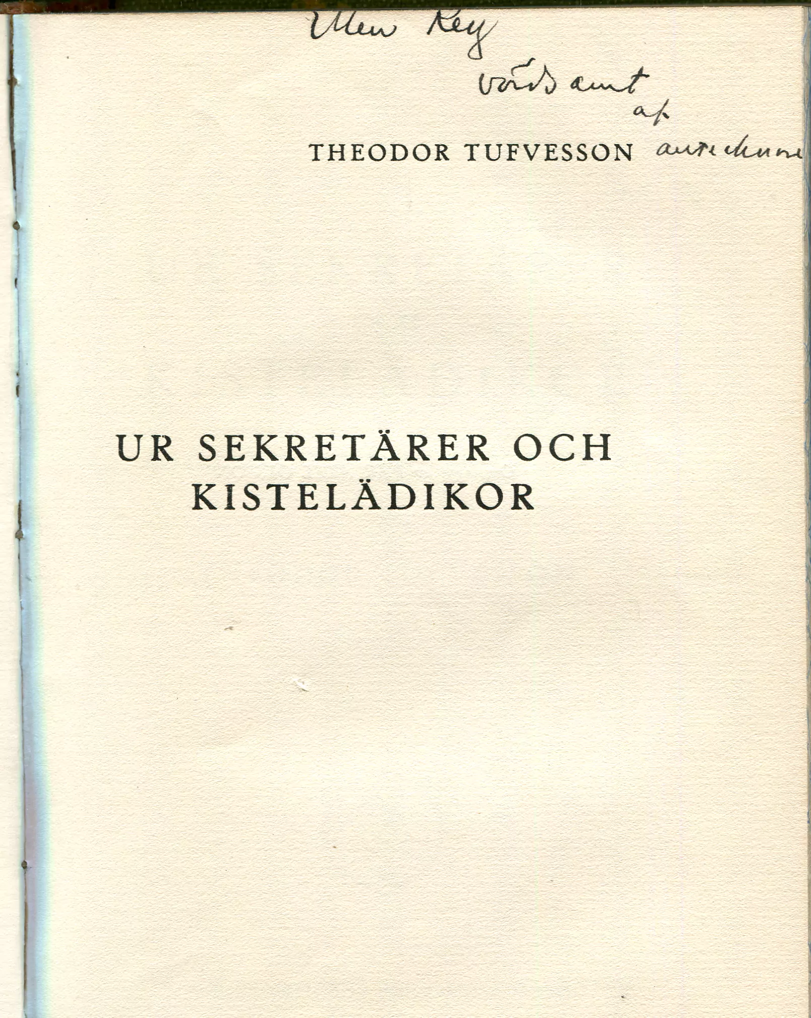 Ur sekretärer och kistelädikor , Malmö 1918