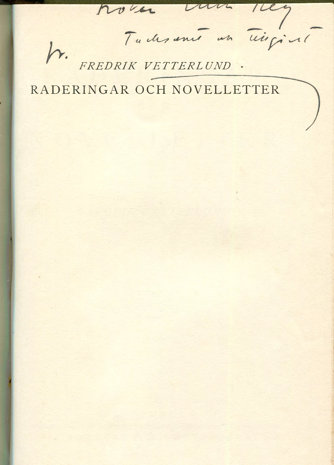 Raderingar och novelletter, Stockholm 1916
