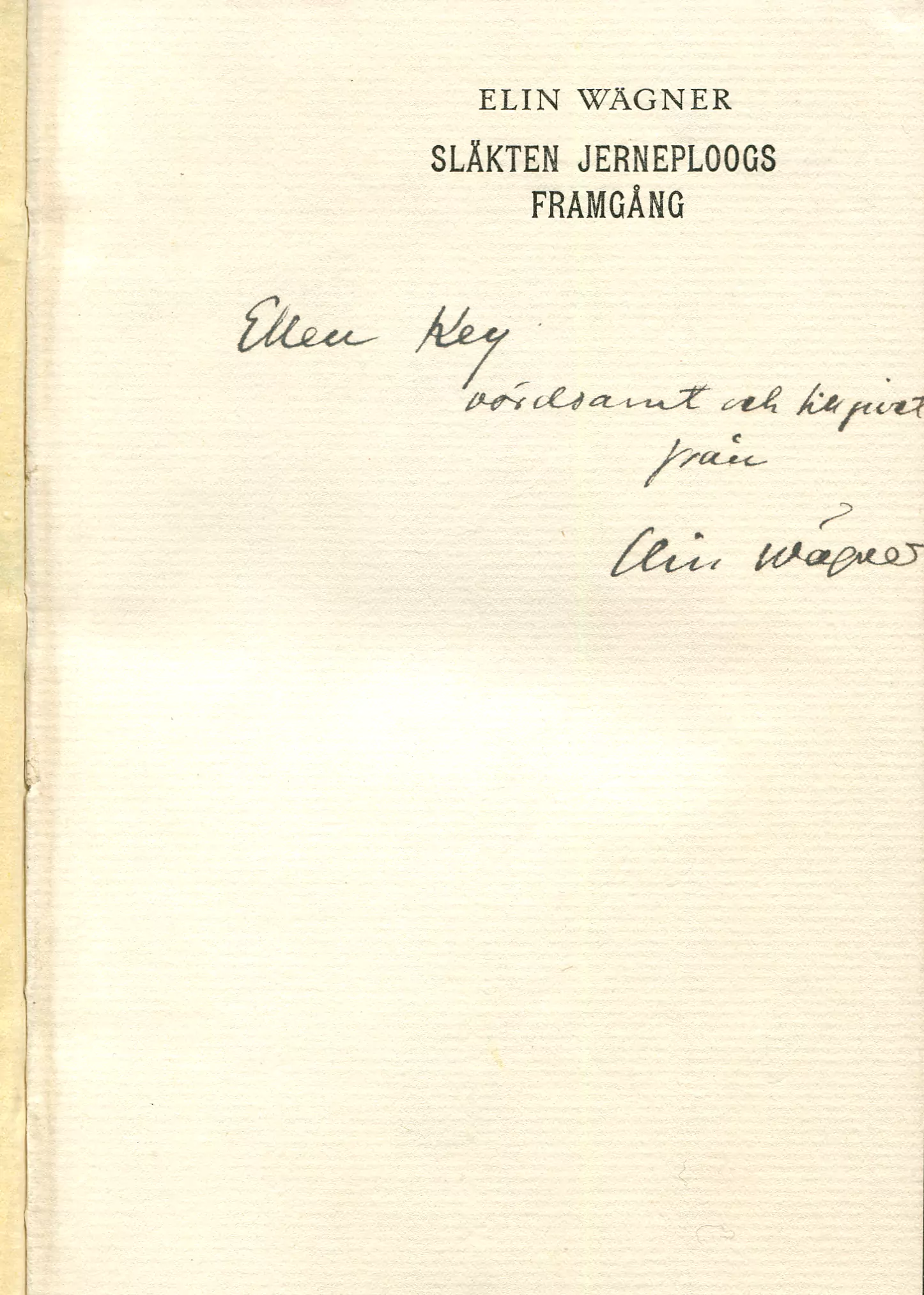 Släkten Jerneploogs framgång, Stockholm 1916